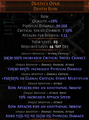 A legacy Death's OpusDeath's Opus Death BowBow Physical Damage: (64.6-82) to (176.7-200.9) Critical Strike Chance: (6.50%-7.50%) Attacks per Second: 1.32Requires Level 44, 107 Dex(30-50)% increased Critical Strike Chance(90-105)% increased Physical Damage Adds (6-12) to (20-25) Physical Damage 10% increased Attack Speed +50% to Global Critical Strike Multiplier Bow Attacks fire 3 additional ArrowsThe overture stretches thin, The chorus gathers to begin. Stacatto, drone, a rest drawn long, Another hears Death's final song. in advanced mod description mod. It shows that using a Divine OrbDivine OrbStack Size: 10Randomises the values of the random modifiers on an itemRight click this item then left click a magic, rare or unique item to apply it. Shift click to unstack. will remove all 3 legacy mod values from the mods, and make the item indifference from current droppable variant